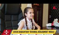 Çocuk başkandan "İstanbul Sözleşmesi" mesajı