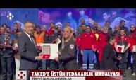TAKED’e Devlet Üstün Fedakarlık Madalyası