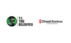 Tire Belediyesi ödemeleri artık Ziraat Bankası'nda