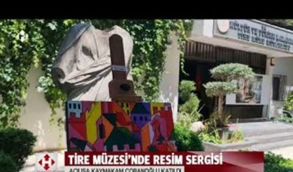 Tire Müzesi’nde resim sergisi