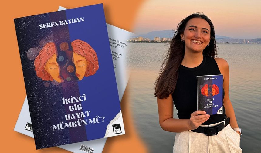 Tireli Yazar Seren Bayhan, ilk kitabını çıkardı